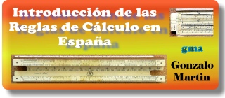 Introducción a las Reglas de Calculo en España
