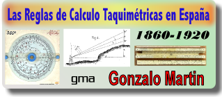 Las Reglas de Calculo Taquimetricas en España